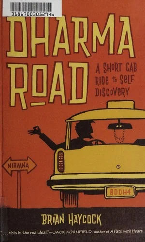 Dharma Road: A Short Cab Ride to Self-Discovery — photo 3