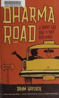 Dharma Road: A Short Cab Ride to Self-Discovery — photo 2