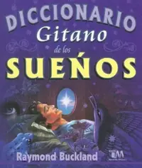 Diccionario Gitano de Los Suenos Buckland, Raymond — photo 2