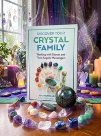Discover Your Crystal Family: Working with Stones and Their Angelic Messengers — photo 1