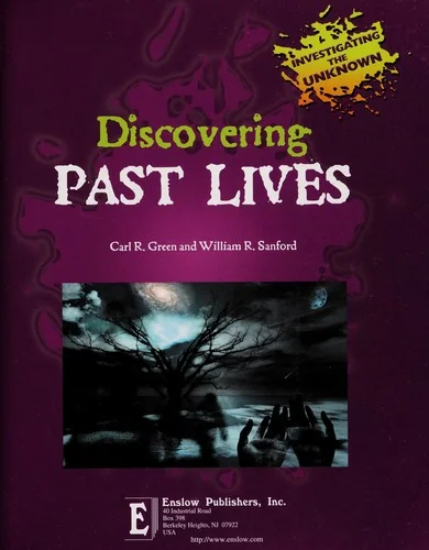 Discovering Past Lives Green, Carl R