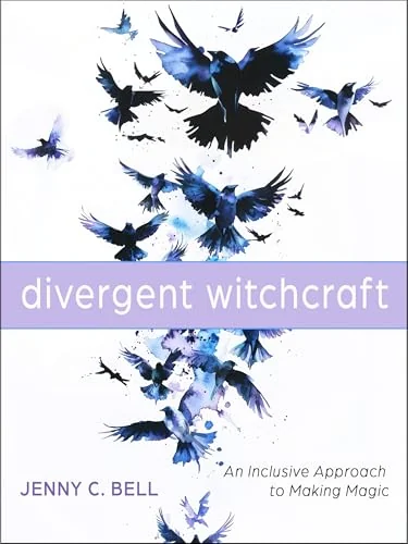 Divergent Witchcraft: An Inclusive Approach to Making Magic