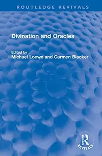 Divination and Oracles Loewe, Michael — photo 2