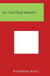 Do The Dead Depart? — photo 2
