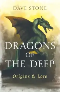 Dragons of the Deep: Origins & Lore — photo 2