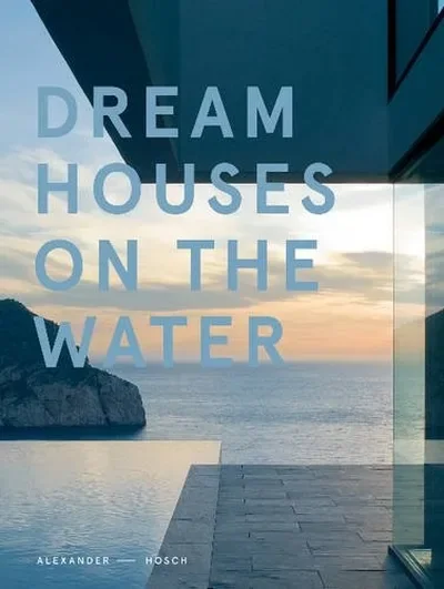 Dream Houses on the Water — dewey-pub:Schiffer
