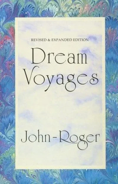Dream Voyages (Revised)