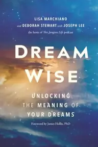 Dream Wise: Unlocking the Meaning of Your Dreams — photo 2
