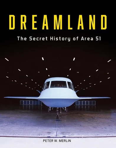 Dreamland: The Secret History of Area 51 — photo 3