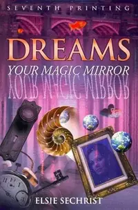 Dreams: Your Magic Mirror — photo 2