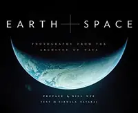 Earth and Space: Photographs from the Archives of NASA Nataraj, Nirmala — photo 2
