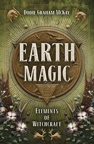 Earth Magic McKay, Dodie Graham