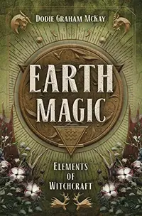 Earth Magic McKay, Dodie Graham — photo 2