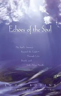 Echoes of the Soul - PGW Bodine, Echo — photo 2