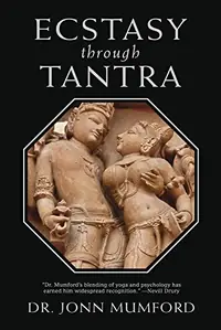 Ecstasy Through Tantra — photo 2
