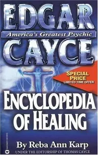 Edgar Cayce Encyclopedia of Healing Karp, Reba Ann — photo 2