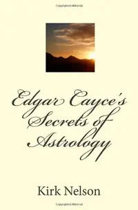Edgar Cayce's Secrets of Astrology — photo 2