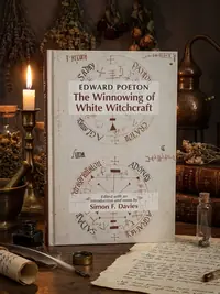 Edward Poeton: The Winnowing of White Witchcraft: Volume 512 Davies, Simon F — photo 1