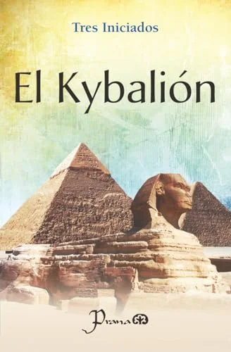 El Kybalion Iniciados, Tres