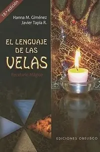 El Lenguaje de las Velas: Recetario Magico Gimenez, Hanna M — photo 2
