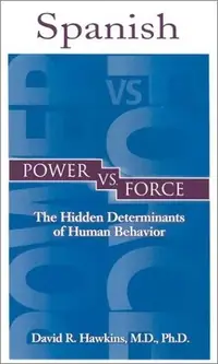 El Poder Contra La Fuerza Hawkins, David R — photo 3