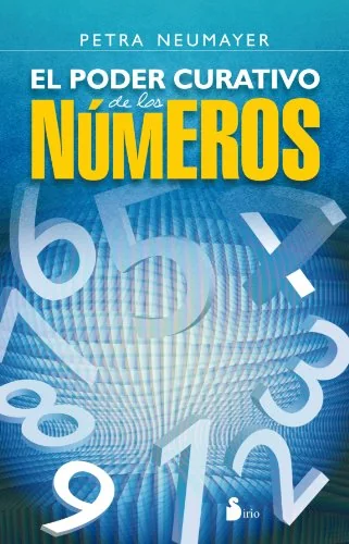 El Poder Curativo de los Numeros = The Healing Power of the Numbers — photo 3