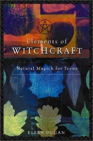 Elements of Witchcraft: Natural Magick for Teens — photo 3