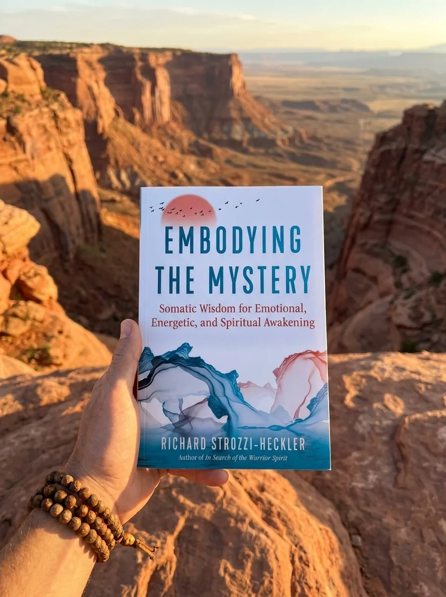 Embodying the Mystery: Somatic Wisdom for Emotional, Energetic, and Spiritual Awakening — photo 2