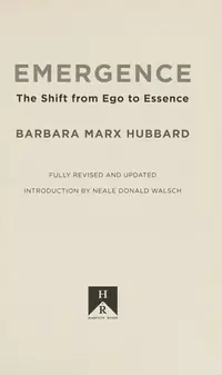 Emergence: The Shift from Ego to Essence (Revised, Updated) — photo 2