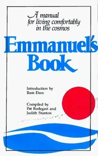 Emmanuel's Book: A Manual for Living Comfortably in the Cosmos (Bantam) — photo 2