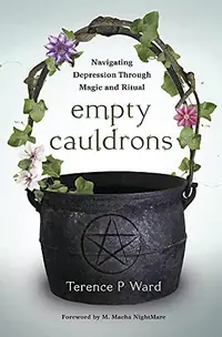 Empty Cauldrons: Navigating Depression Through Magic and Ritual — photo 2