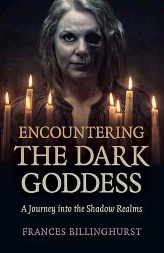 Encountering the Dark Goddess: A Journey Into the Shadow Realms