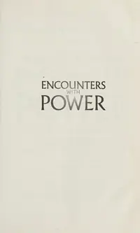 Encounters with Power: Adventures and Misadventures on the Shamanic Path of Healing — photo 2