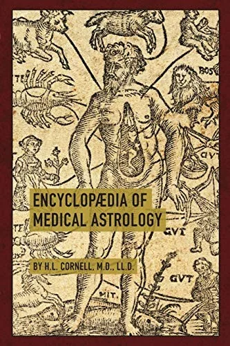 Encyclopaedia of Medical Astrology (Reprint)
