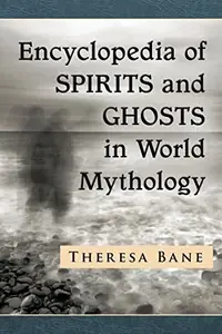 Encyclopedia of Spirits and Ghosts in World Mythology — photo 2