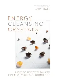 Energy-Cleansing Crystals: How to Use Crystals to Optimize Your Surroundings — photo 2