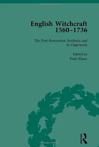 English Witchcraft, 1560-1736, Vol 4 — photo 2