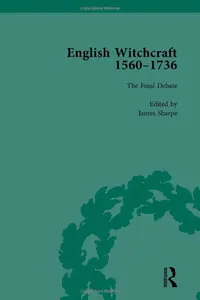English Witchcraft, 1560-1736, Vol 6 — photo 2