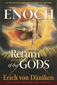 Enoch and the Return of the Gods Von Däniken, Erich — photo 2