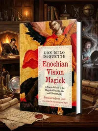 Enochian Vision Magick: A Practical Guide to the Magick of Dr. John Dee and Edward Kelley DuQuette, Lon Milo — photo 1