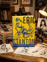 Eric Stanton & the History of the Bizarre Underground — photo 1