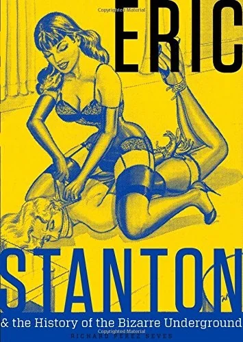 Eric Stanton & the History of the Bizarre Underground — photo 3