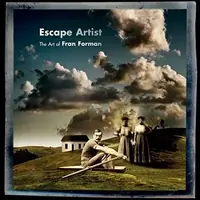 Escape Artist: The Art of Fran Forman — photo 2