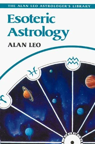 Esoteric Astrology (Original) Leo, Alan