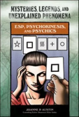 Esp, Psychokinesis, and Psychics Austin, Joanne P
