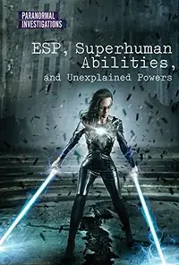 Esp, Superhuman Abilities, and Unexplained Powers Klepeis, Alicia Z — photo 2