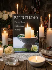 Espiritismo: Puerto Rican Mediumship & Magic — photo 1