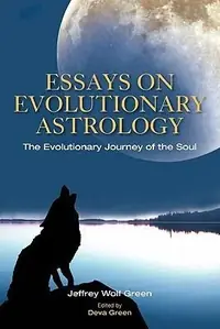 Essays on Evolutionary Astrology: The Evolutionary Journey of the Soul — photo 2