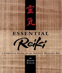 Essential Reiki: A Complete Guide to an Ancient Healing Art — photo 2