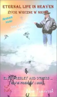 Eternal Life in Heaven: Elvis Presley and Others — photo 2
